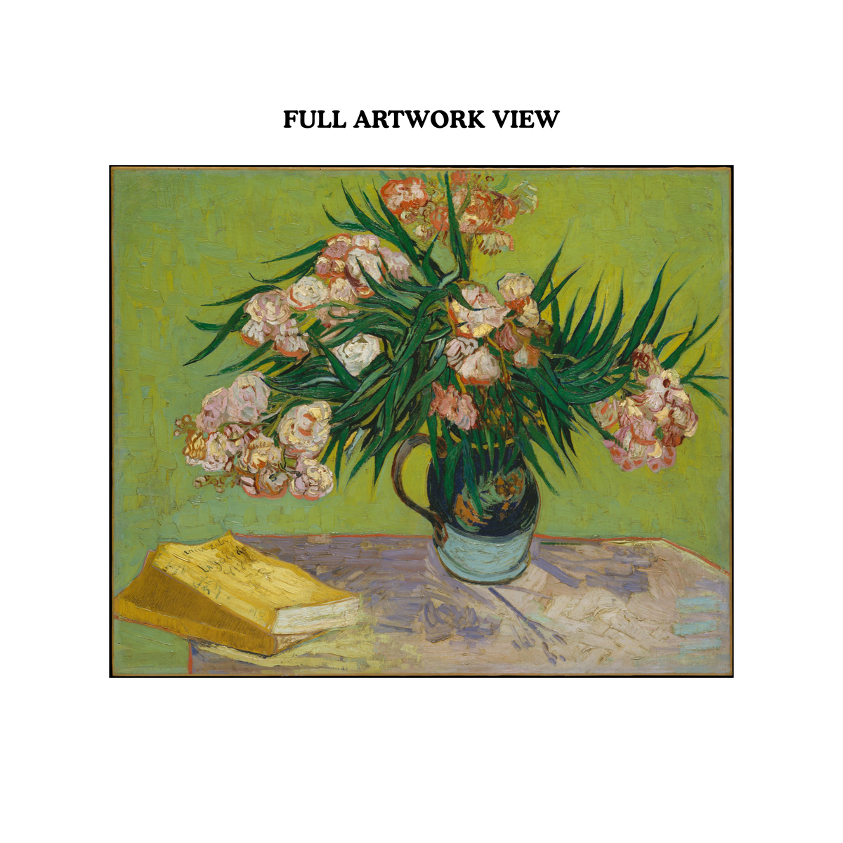 Full view of Vincent van Gogh Oleanders 1888 floral still life painting